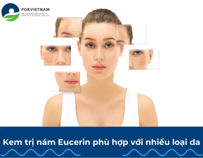 Kem trị nám Eucerin phù hợp với nhiều loại da