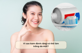 Vì sao kem đánh răng có thể làm trắng da mặt
