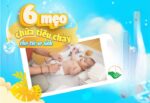 6 mẹo dân gian chữa tiêu chảy cho trẻ sơ sinh được nhiều người truyền tai nhau 6-meo-dan-gian-chua-tieu-chay-cho-tre-so-sinh-duoc-nhieu-nguoi-truyen-tai-nhau